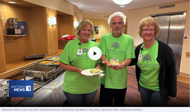 Nazareth Home celÂeÂbrates National Skilled Nursing Care Week